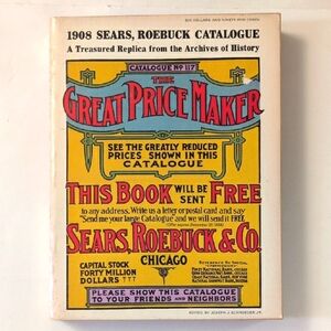 1908 Sears, Roebuck Catalogue Reprint